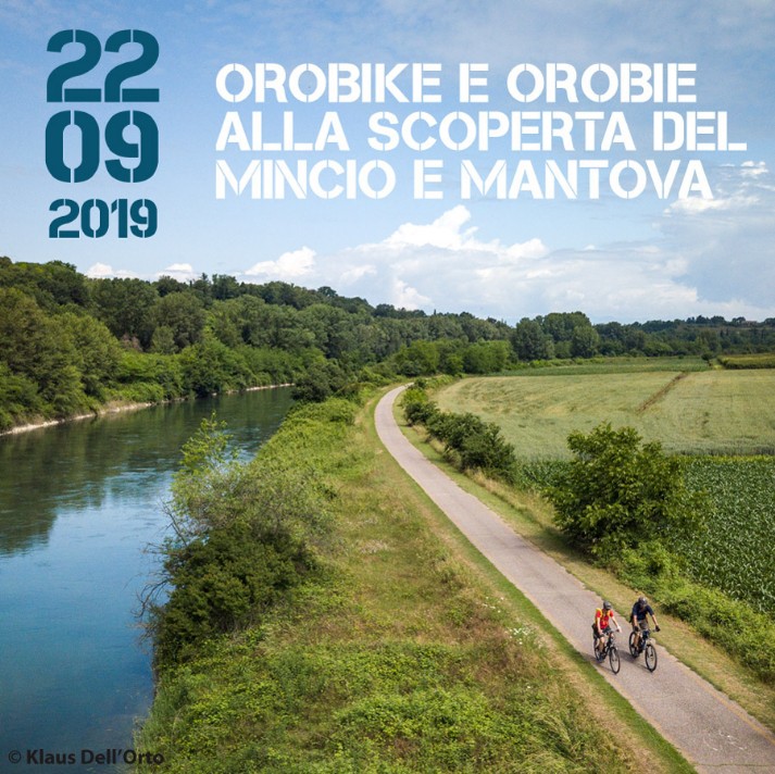 Orobike Orobie Mincio Peschiera Mantova Escursione